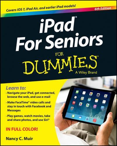 iPad for Seniors For Dummies (For Dummies (Computers))