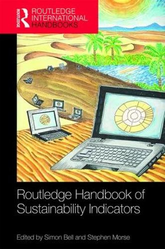 Routledge Handbook of Sustainability Indicators (Routledge Environment and Sustainability Handbooks)