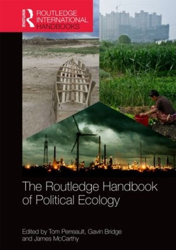 The Routledge Handbook of Political Ecology (Routledge International Handbooks)