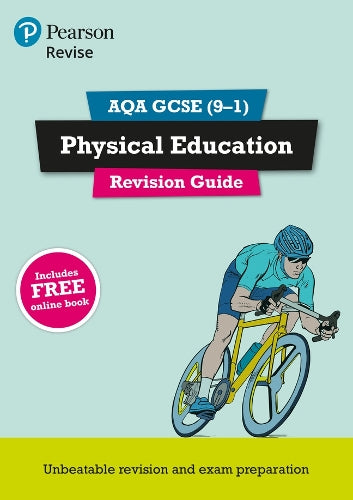 Revise AQA GCSE (9-1) Physical Education Revision Guide: includes online edition (REVISE AQA GCSE PE 2016)