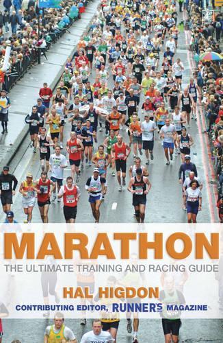 Marathon: The Ultimate Training and Racing Guide