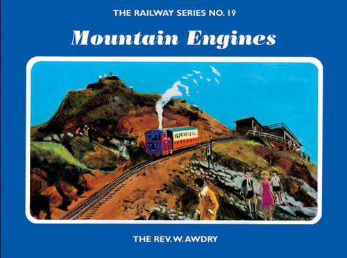 The Railway Series No. 19 : Mountain Engines (Classic Thomas the Tank Engine)