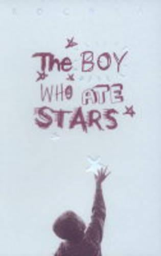 The Boy Who Ate Stars