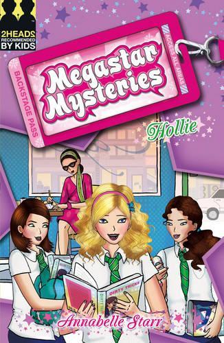 Hollie (Megastar Mysteries)