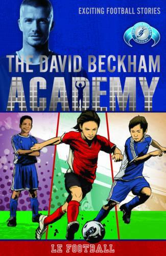 Le Football (David Beckham Academy)