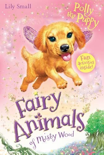 Polly the Puppy (Fairy Animals of Misty Wood)