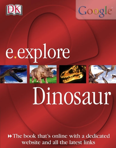 Dinosaurs (E. Explore)