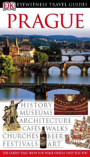 Prague (DK Eyewitness Travel Guide)