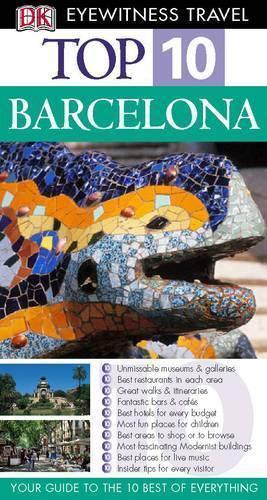 Barcelona (DK Eyewitness Top 10 Travel Guide)