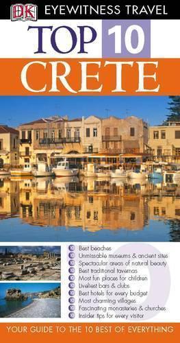 Crete (DK Eyewitness Top 10 Travel Guide)