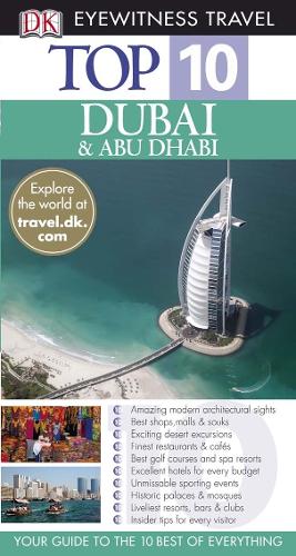 Dubai and Abu Dhabi (Eyewitness Top 10 Travel Guide)
