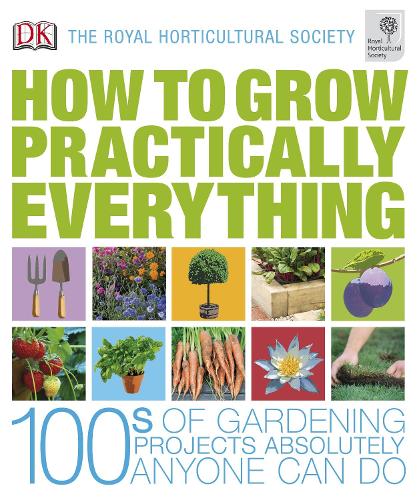 RHS How to Grow Practically Everything (Dk/Rhs)