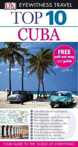 DK Eyewitness Top 10 Travel Guide: Cuba