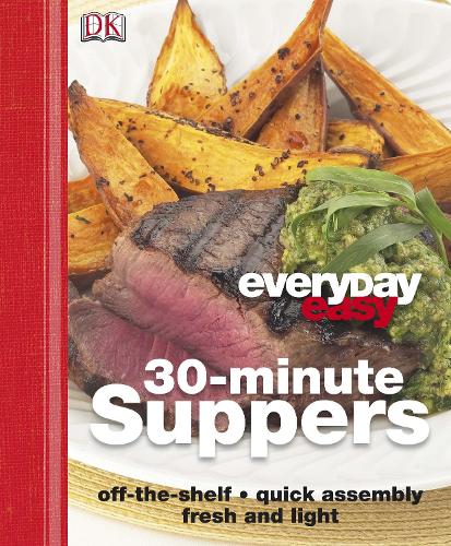 30 Minute Suppers (Everyday Easy)