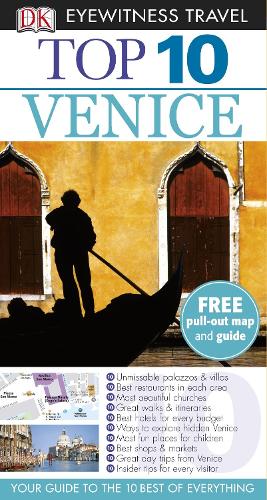DK Eyewitness Top 10 Travel Guide: Venice