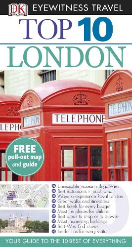 Eyewitness Top 10 Travel Guide: London (DK Eyewitness Top 10 Travel Guide)
