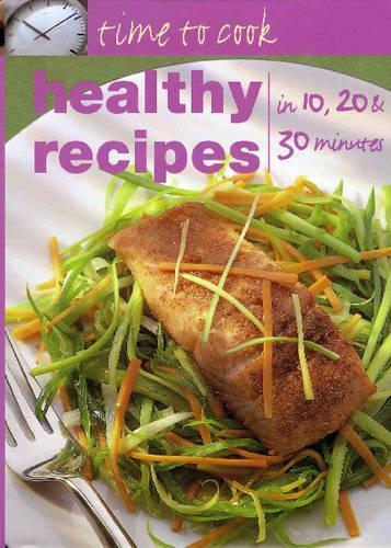 Healthy Recipes (Time to Cook)