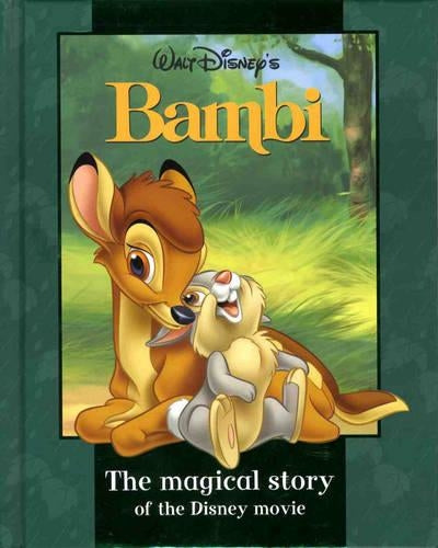 The Magical Story of the Disney Movie - Walt Disneys - Bambi