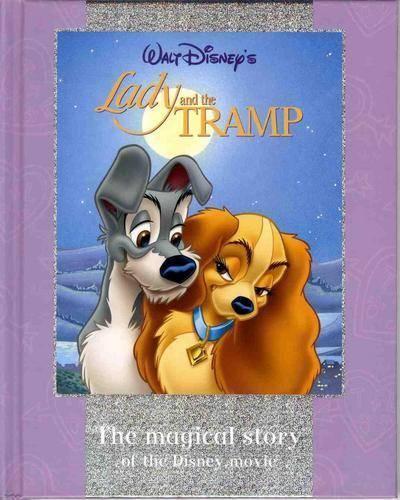 Disney "The Lady and the Tramp" (Disney Book of the Film)