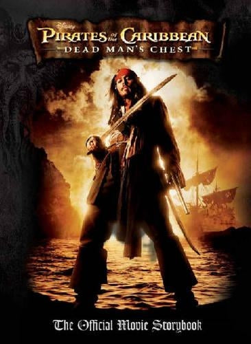 Disney Pirates of the Caribbean: Dead Mans Chest- The Official Movie Storybook