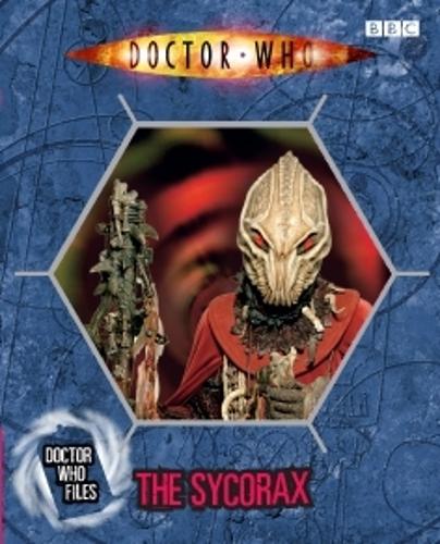 The Sycorax (Doctor Who Files 4)