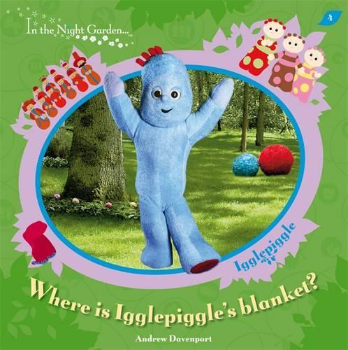 In The Night Garden: Where is Igglepiggles Blanket?