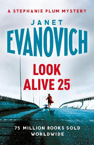 Look Alive Twenty-Five (Stephanie Plum 25)