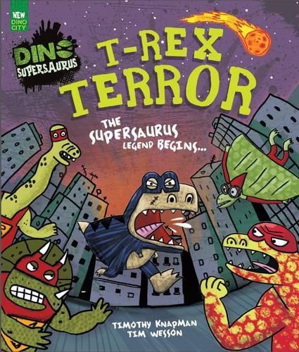 T-Rex Terror - The Supersaurus Legend Begins