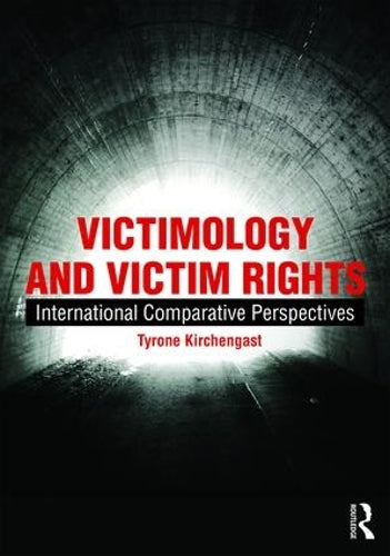 Victimology and Victim Rights: International comparative perspectives