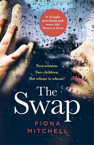The Swap: The gripping and addictive novel that everyone is talking about