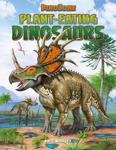 Plant-Eating Dinosaurs (Dinozone)