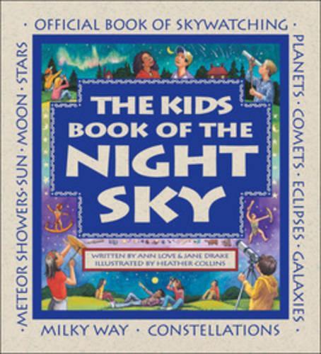 Kids Book of the Night Sky, The (Fun for All Seasons)