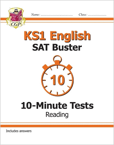 KS1 English SAT Buster 10-Minute Tests: Reading (for tests in 2018 and beyond) (CGP KS1 English SATs)