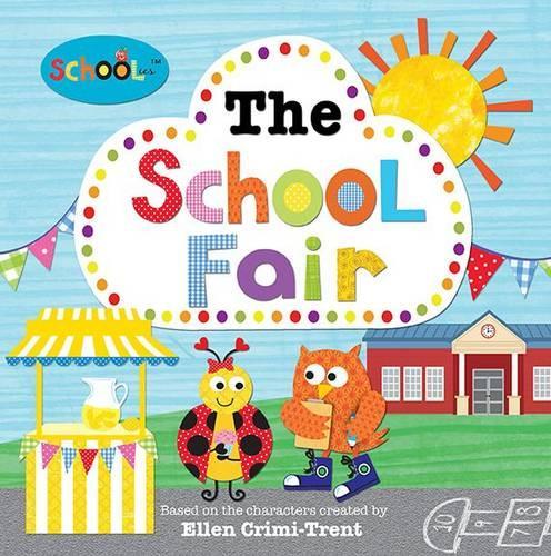 The School Fair (Schoolies Storybooks)