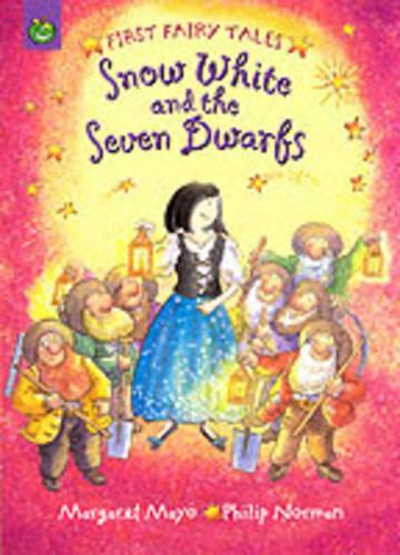 First Fairy Tales: Snow White