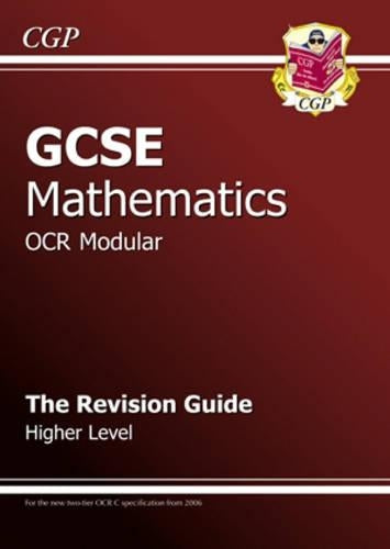 GCSE Maths OCR Modular Revision Guide - Higher