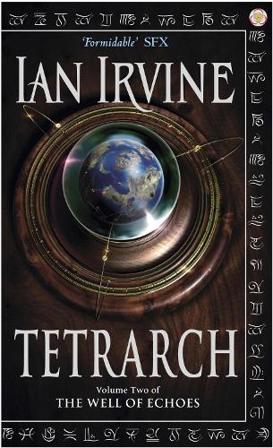 Tetrarch: Volume Two of The Well of Echoes