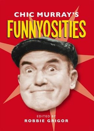 Chic Murrays Funnyosities