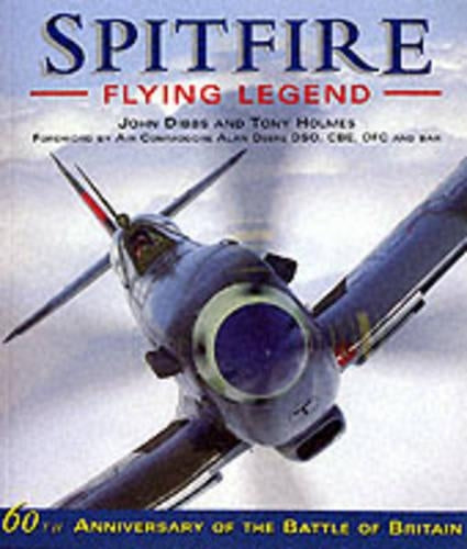 Spitfire Flying Legend: Flying Legend - 60th Anniversary 1936-96 (Osprey Classic Aircraft)