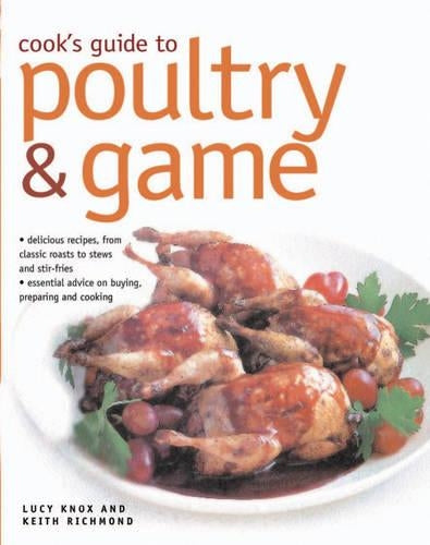 Cooks Guide to Poultry and Game