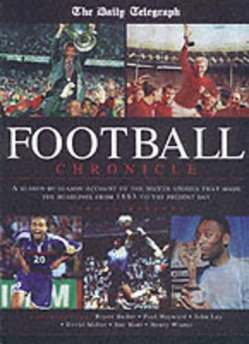 The "Daily Telegraph" Football Chronicle