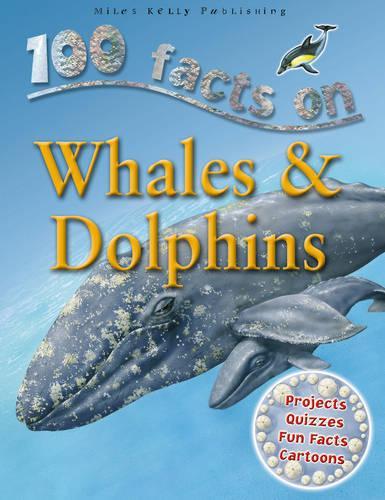 100 Facts Whales and Dolphins