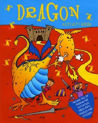 Sticker and Activity Book - Dragons: Packed with over 30 Fun Activities and 30 Stickers and Press-Outs