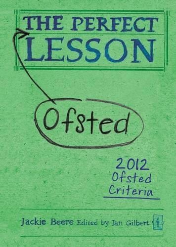 The Perfect (Ofsted) Lesson (Independent Thinking Series) (The Independent Thinking Series)