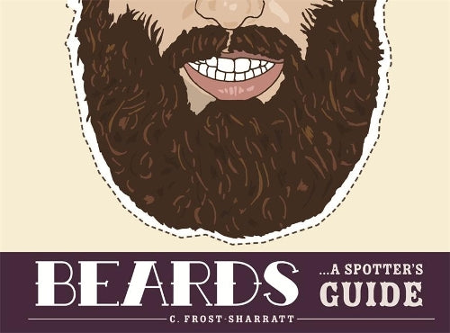 Beards: A Spotters Guide