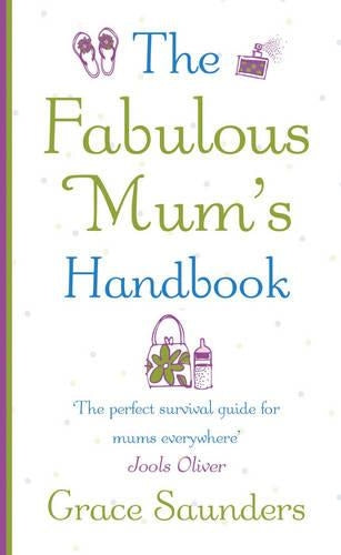 The Fabulous Mum's Handbook