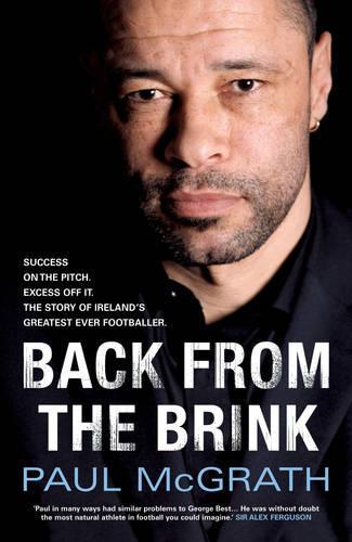 Back from the Brink: The Autobiography