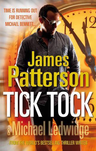 Tick Tock: (Michael Bennett 4)