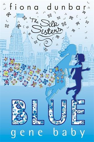 The Silk Sisters: Blue Gene Baby