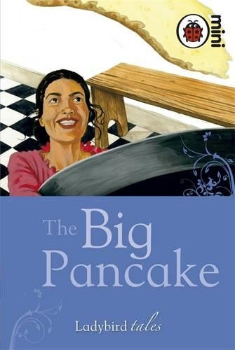 The Big Pancake: Ladybird Tales
